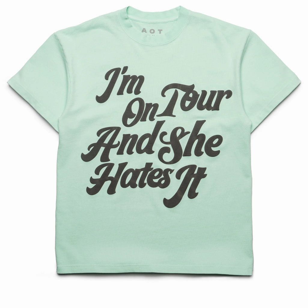 Always On Tour She Hates It Tee - Mint Stylish Layer Hero Glow